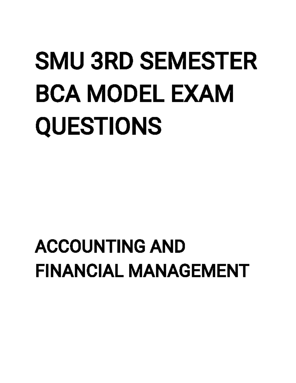 Accounting AND Financial Management-BCA- Semester 3-SMU Model EXAM ...