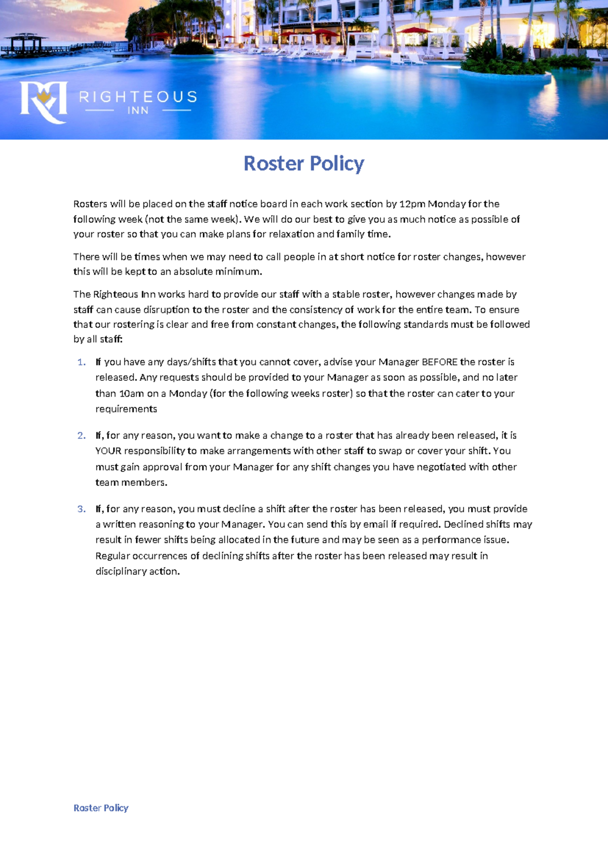Sitxhrm 008 Righteous Inn - Roster Policy - Roster Policy Rosters will ...