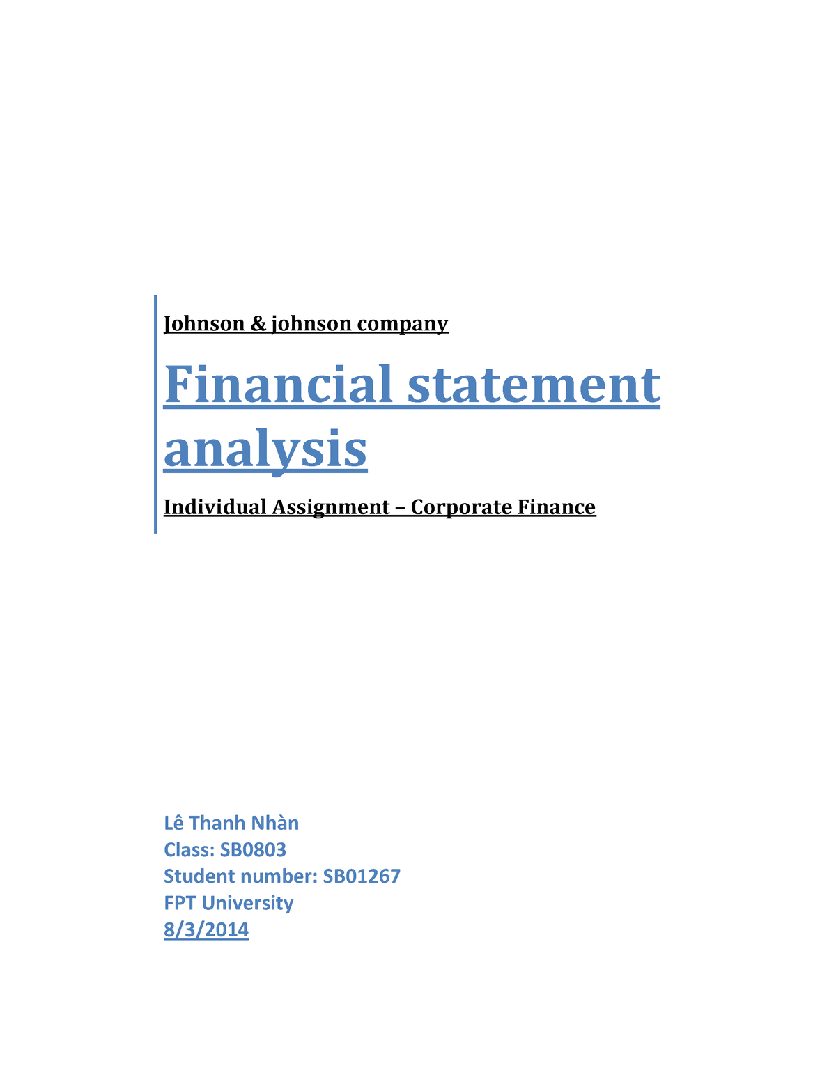 Individual Assignment FIN202 - Johnson & Johnson Company Financial ...