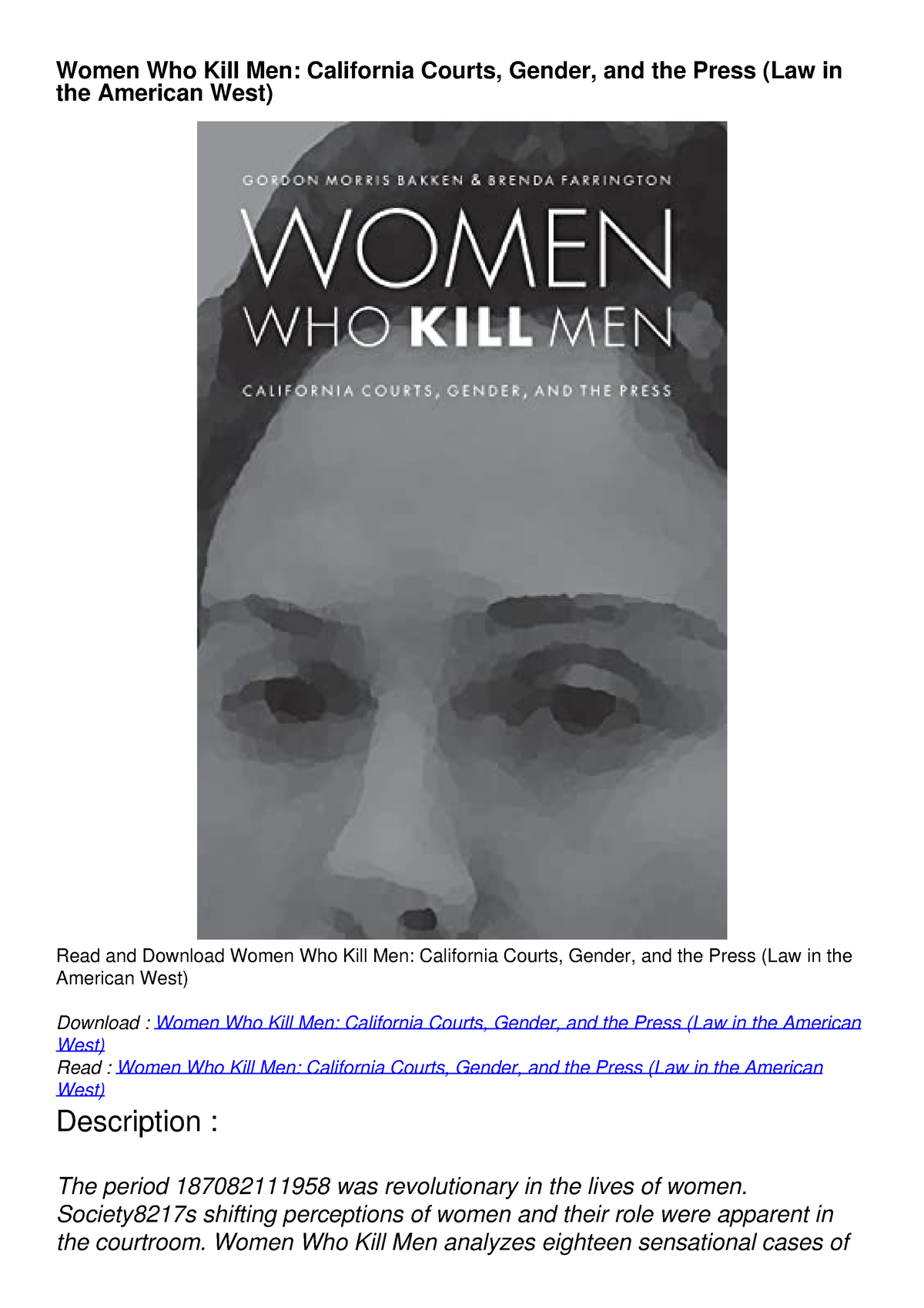 Get [PDF] Download Women Who Kill Men: California Courts, Gender, And ...