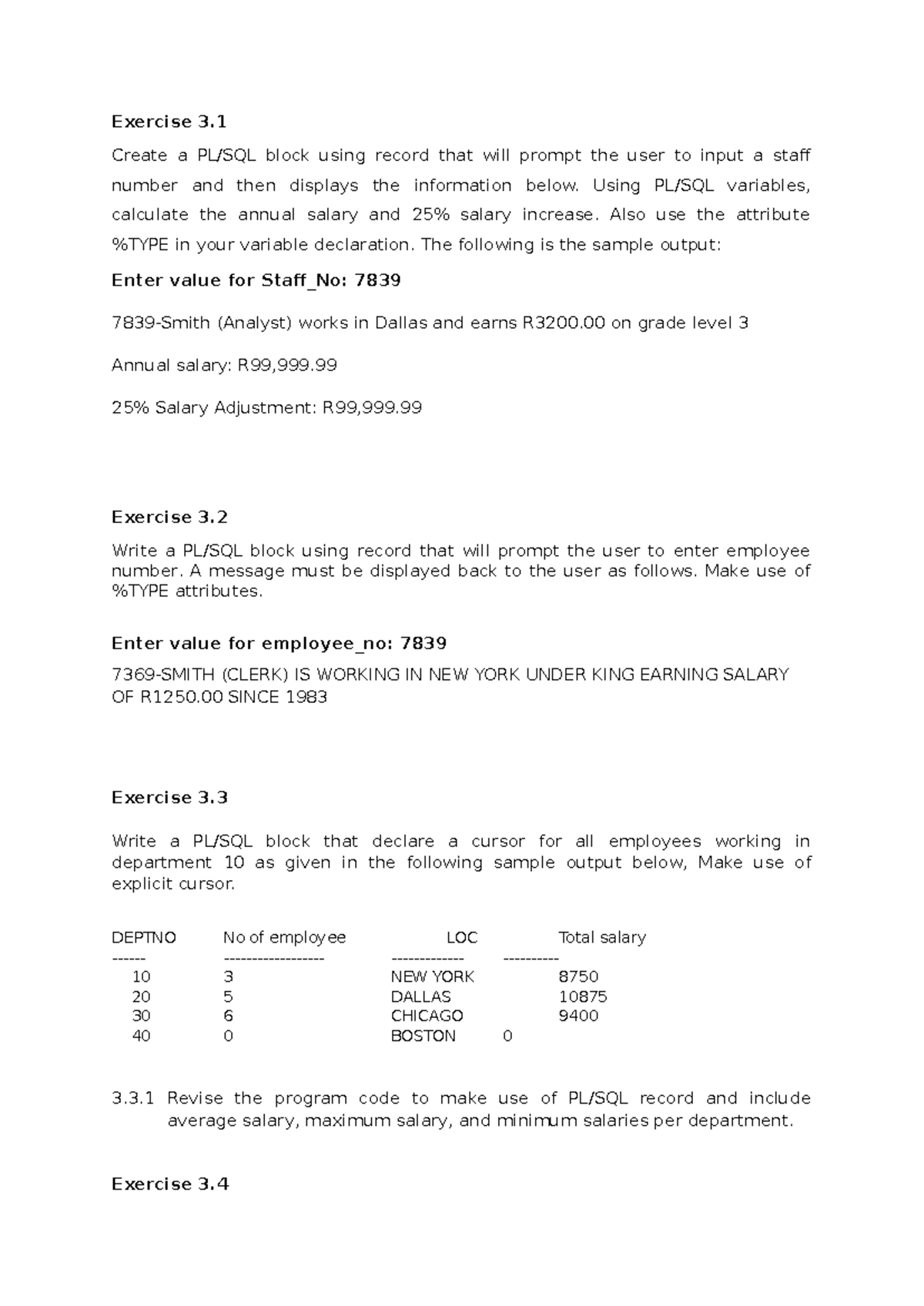 Exercise 3 chapter 5-6 - test - Exercise 3. Create a PL/SQL block using ...