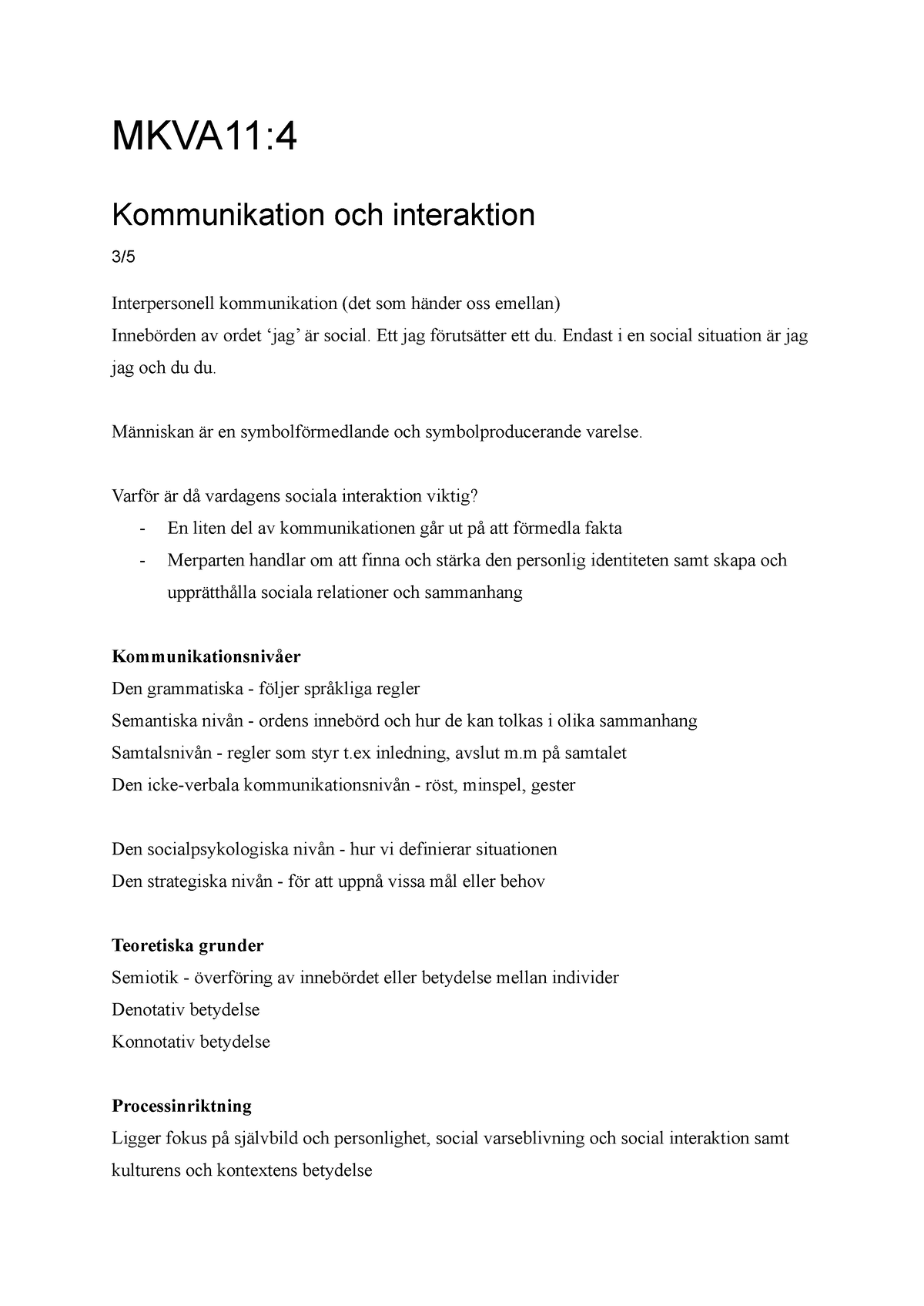 Delkurs 4 Föreläsningar - MKVA11: Kommunikation Och Interaktion 3 ...