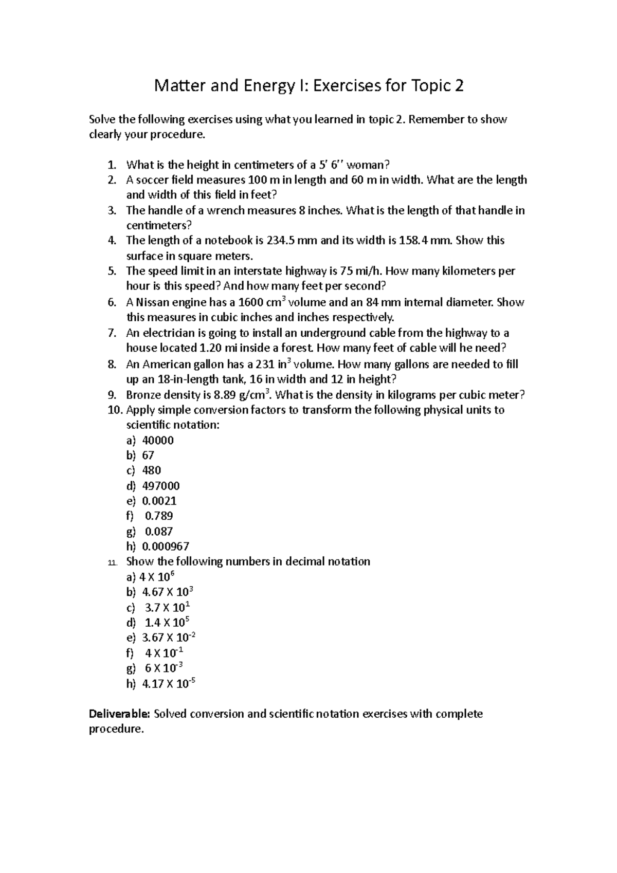 Homework 2 - Solve the following exercises using what you learned in ...