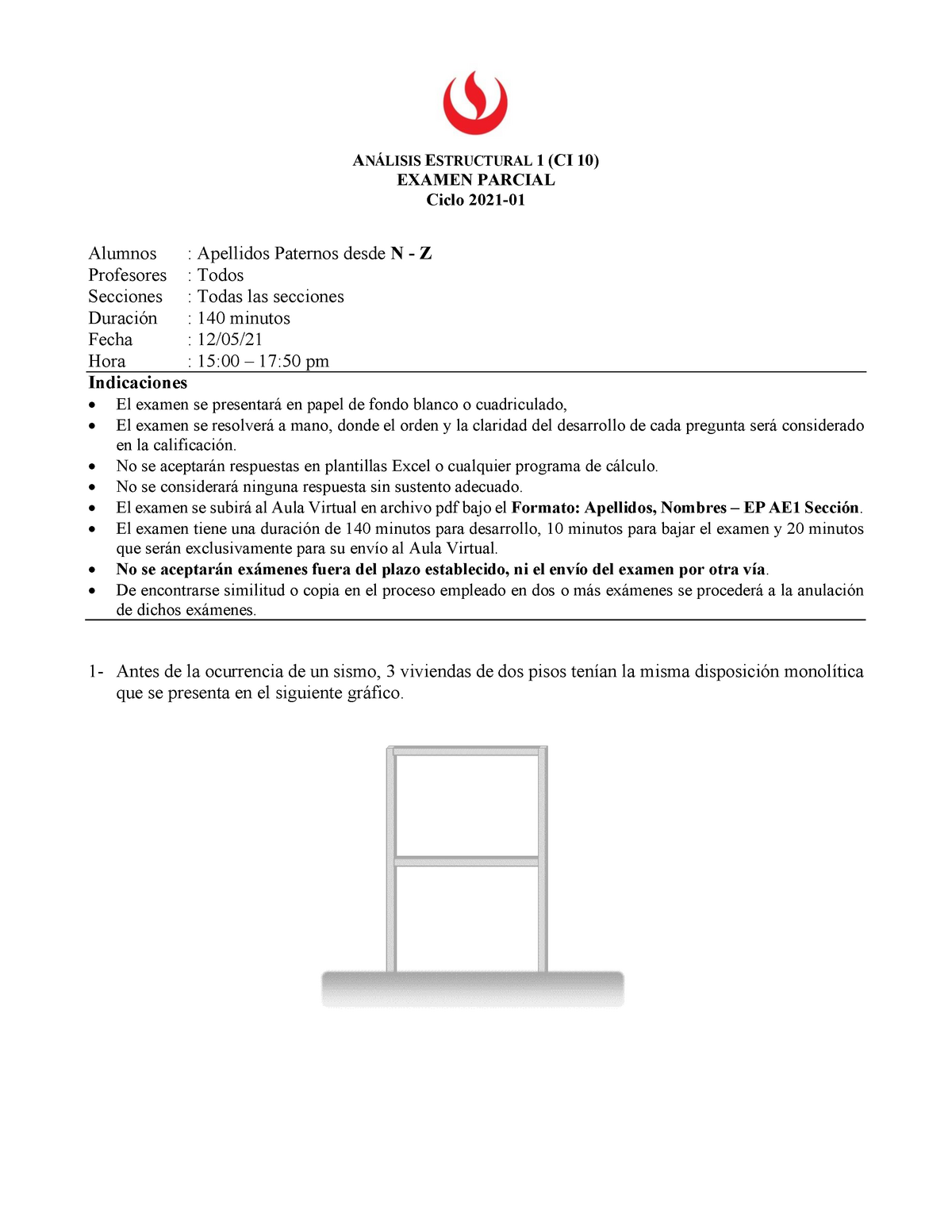 EXAMEN PARCIAL TIPO B - ANALISIS ESTRUCTURAL 1 - ANÁLISIS ESTRUCTURAL 1 ...