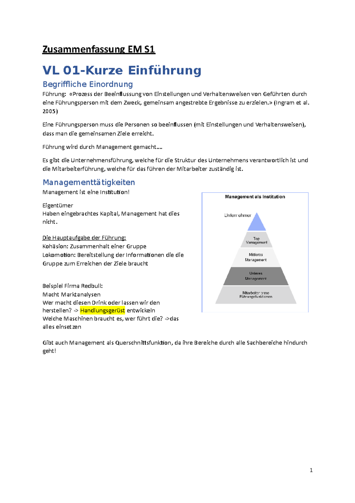 Zusammenfassung Management - Zusammenfassung EM S VL 01-Kurze ...