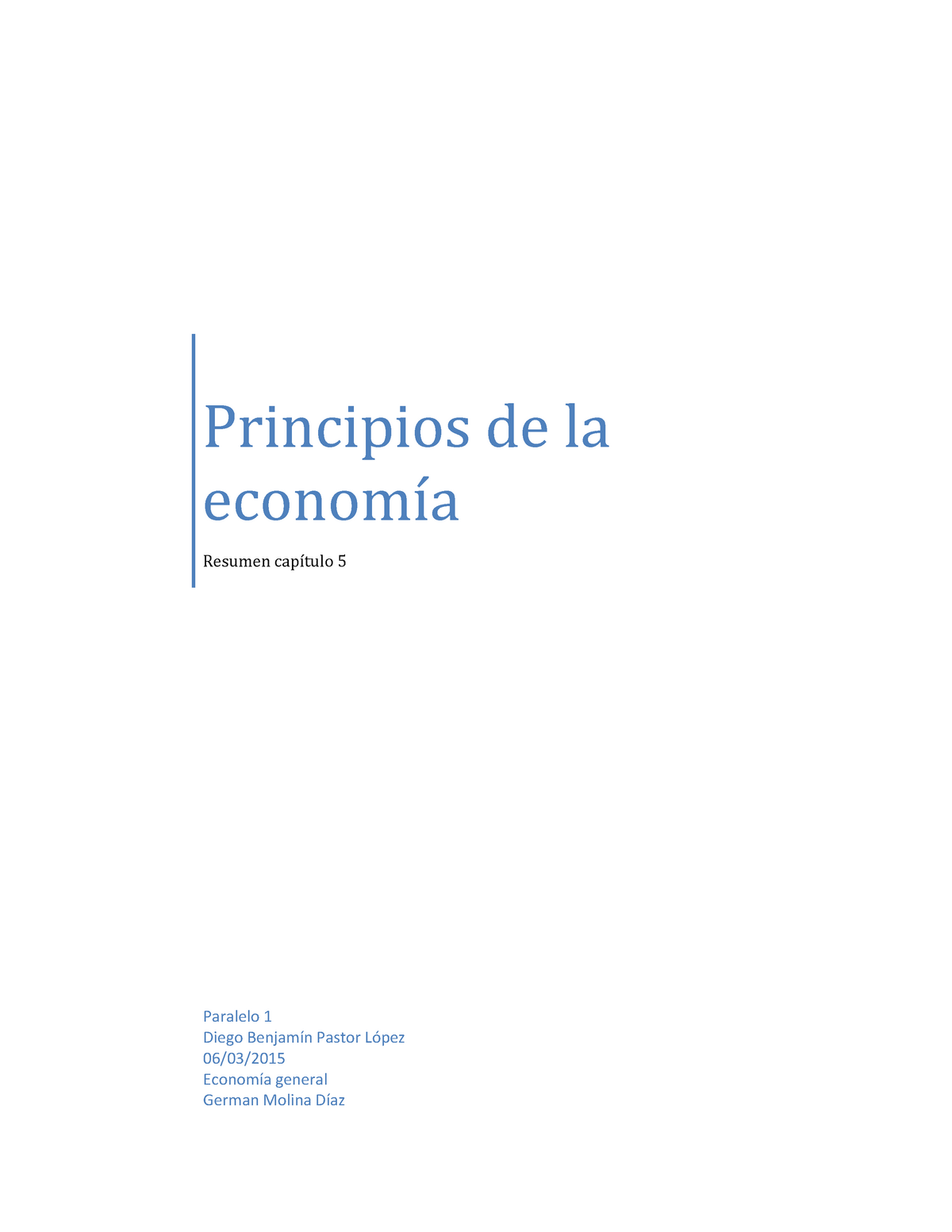 Mankiw- Resumen 5 - Apuntes Lección 5 - Principios De La Economía ...