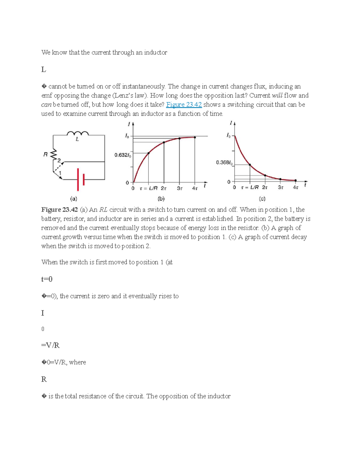 Lesson Note on RL Circuits We know that the current through an