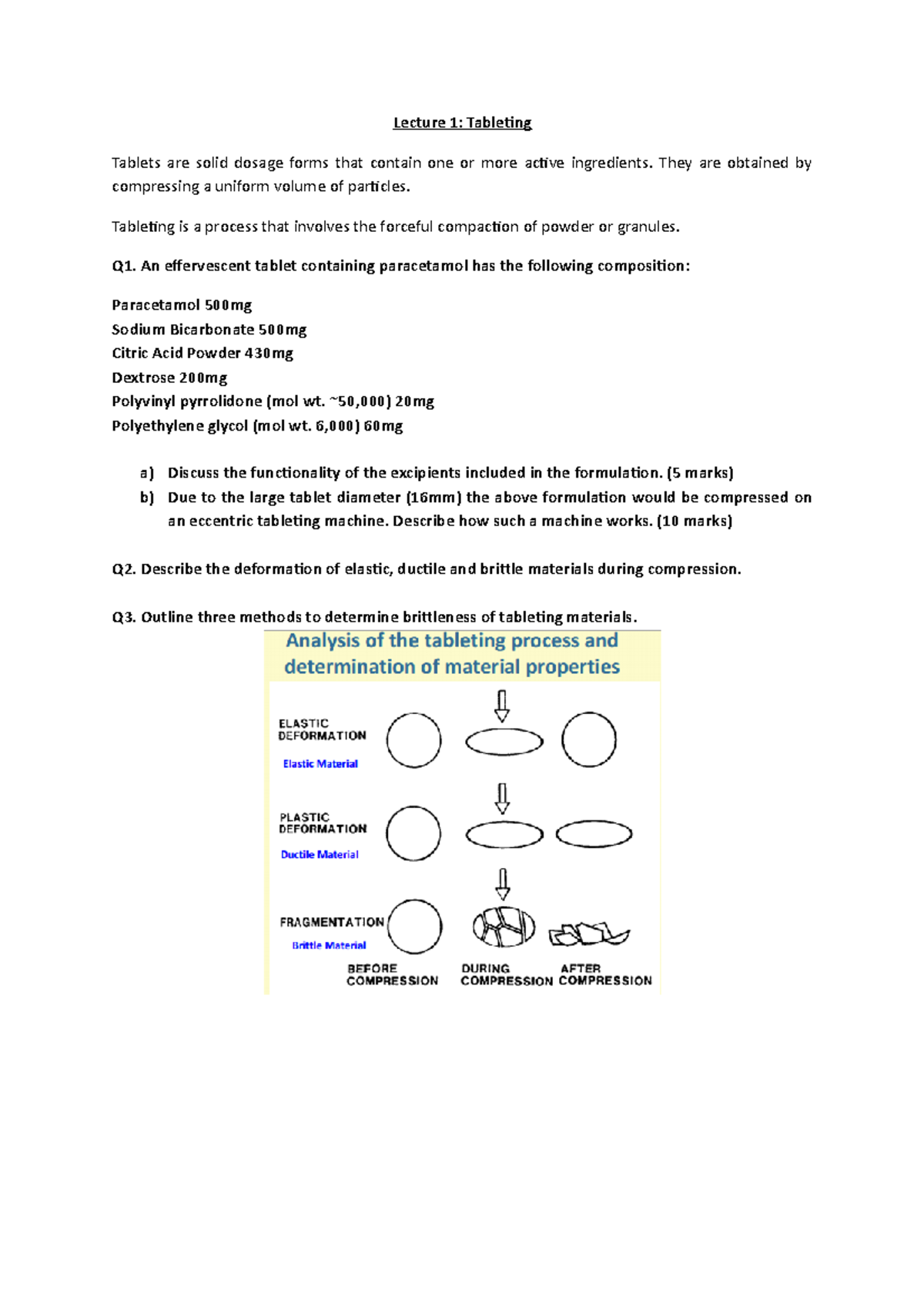 209 pharmaceutics - Lecture 1: Tableting Tablets are solid dosage forms ...
