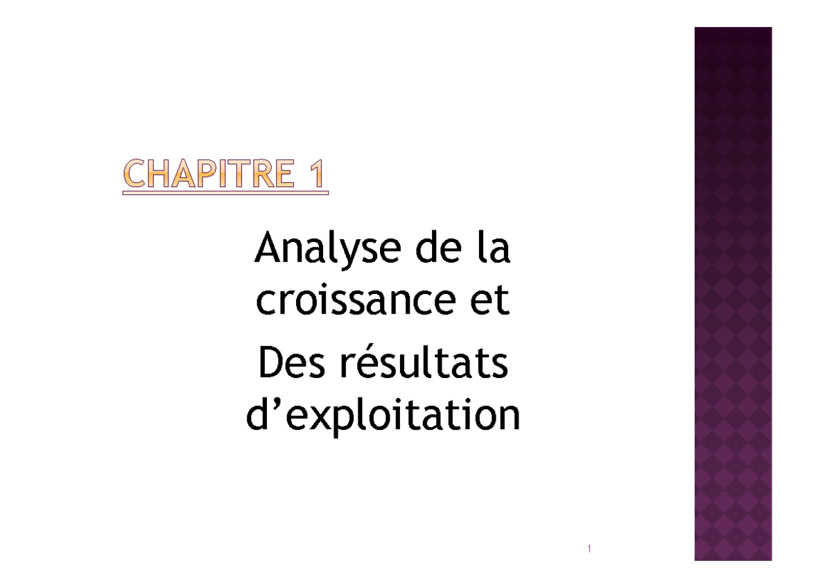 Chapitre 1 etape 1 de la croissance - Analyse de la croissance et Des ...