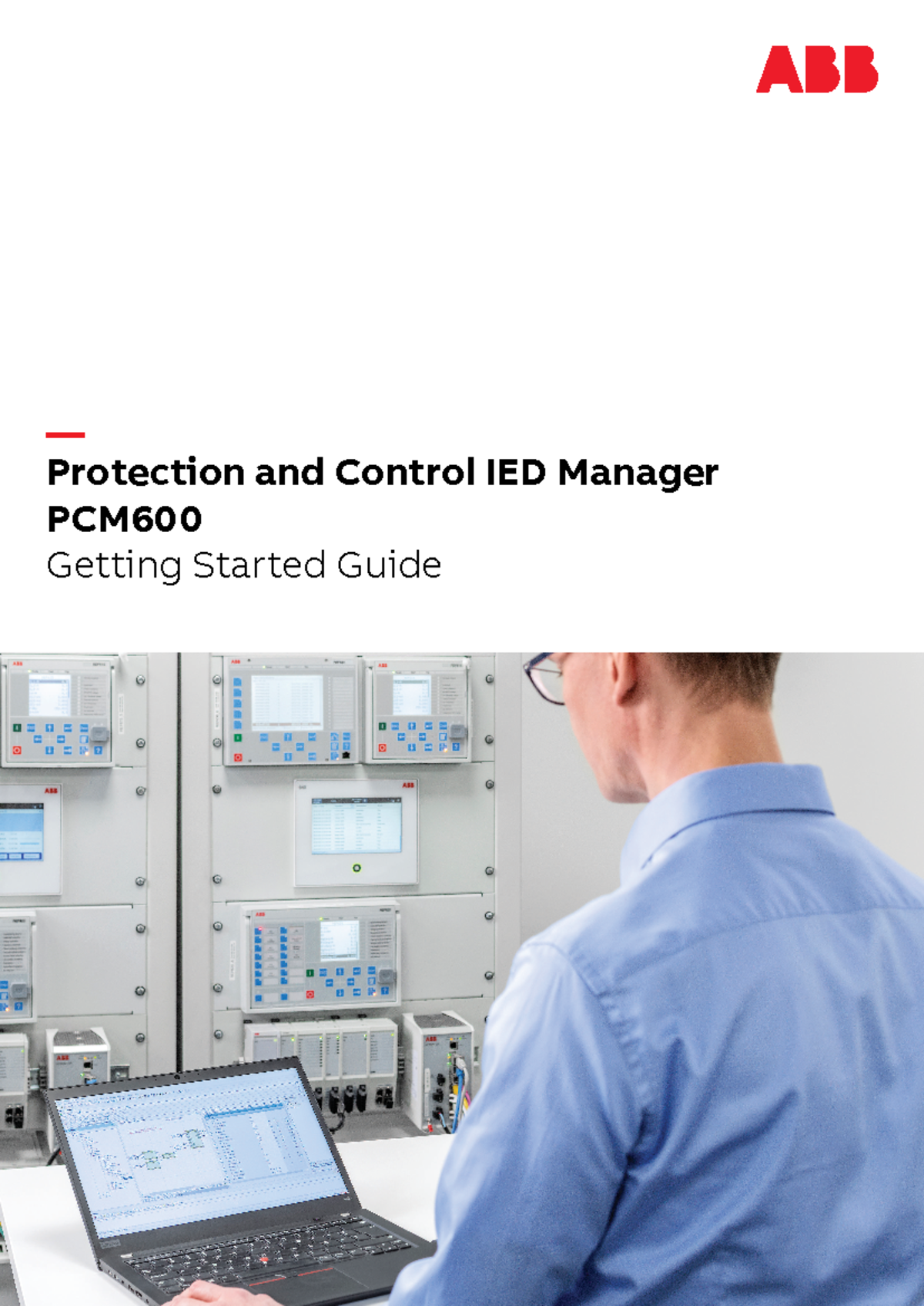 PCM600 getstart 757866 ENg - — Protection and Control IED Manager PCM ...