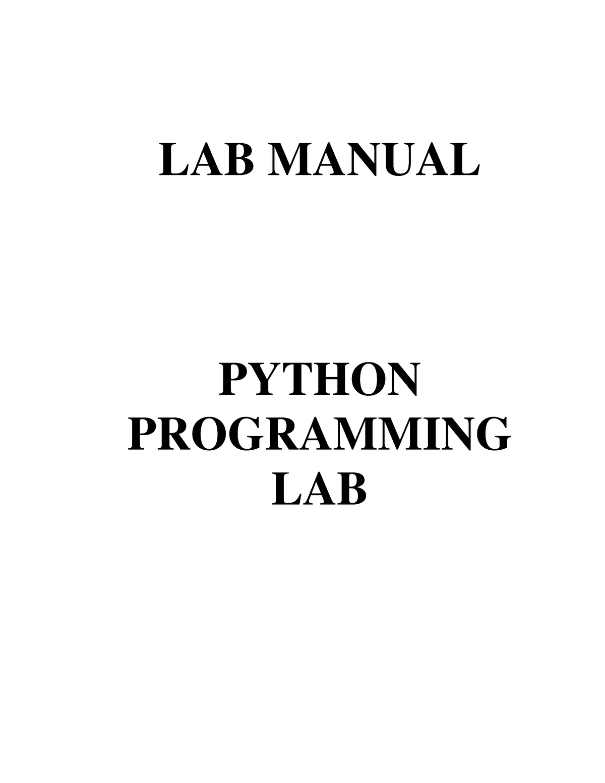 PythonLabManual LAB MANUAL PYTHON PROGRAMMING LAB 1 INDEX OF EXPERIMENTS Week Theory