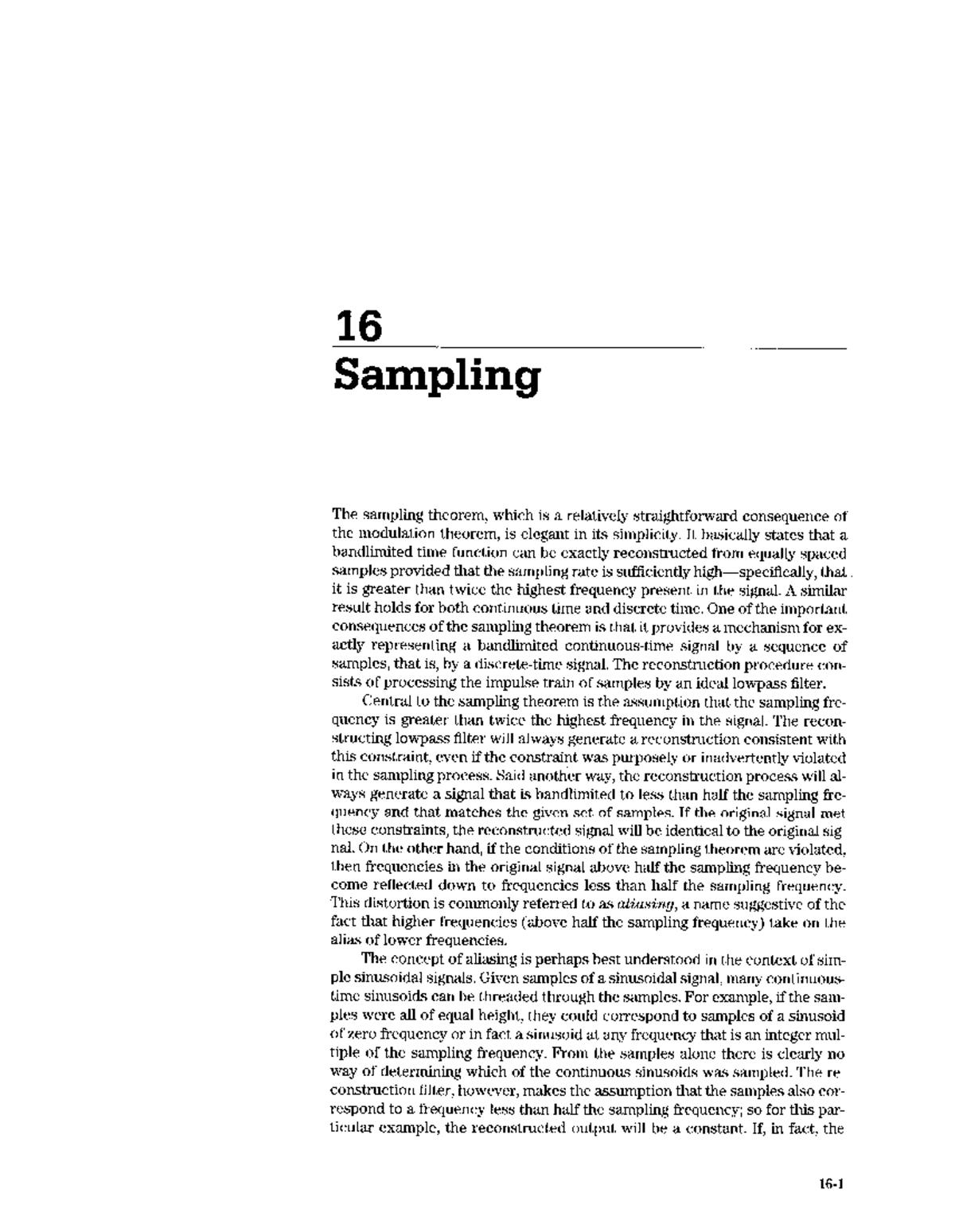 Sampling 16 Sampling The sampling theorem, which is a relatively