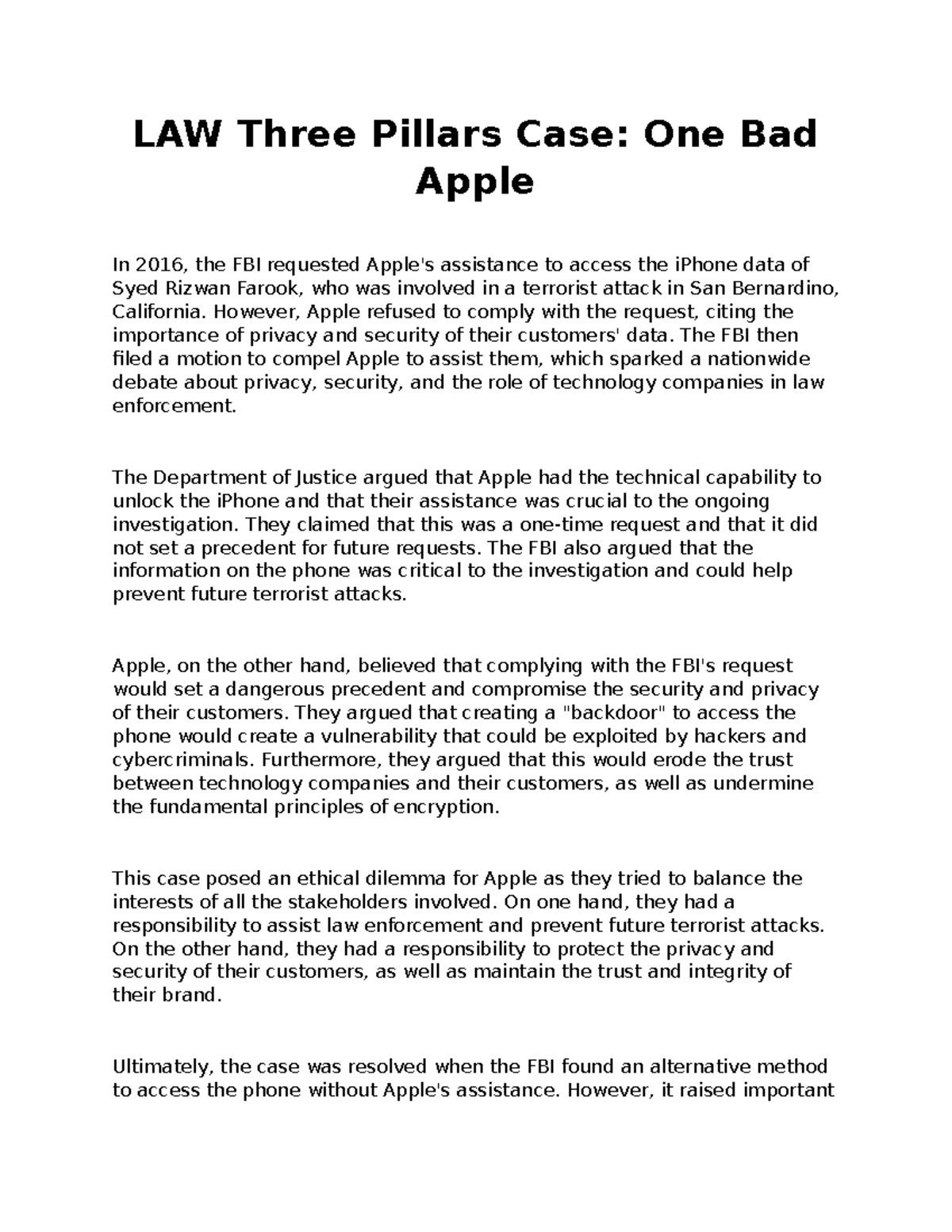Apple Case LAW Three Pillars Case One Bad Apple In 2016, the FBI