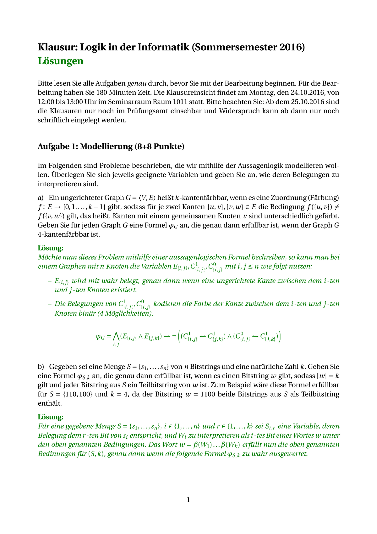 Logik So Se16 Klausur 02 Losungen Klausur Logik In Der Informatik Sommersemester 16 Sungen Bitte Lesen Sie Alle Aufgaben Genau Durch Bevor Sie Mit Der Studocu