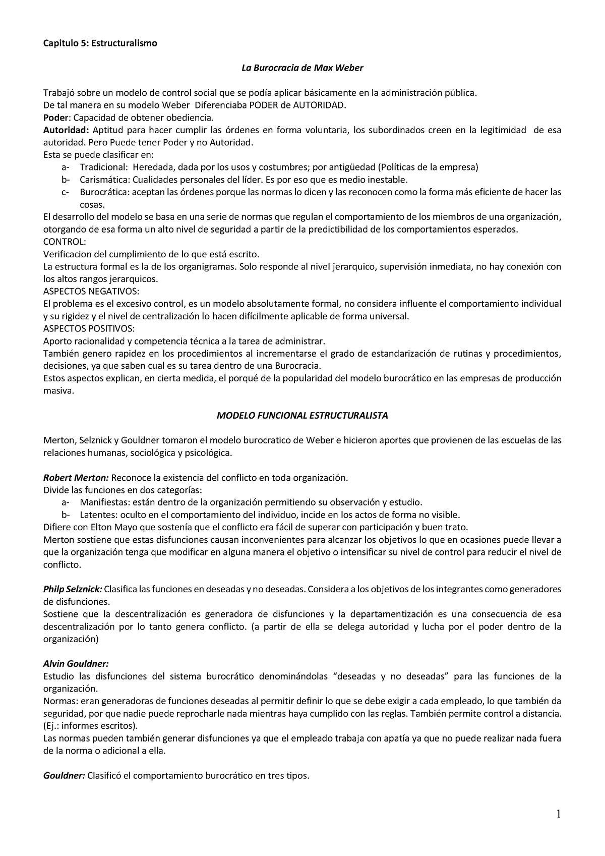 Administracion Gral - 2° Parcial - Capitulo 5: Estructuralismo La Burocracia  de Max Weber Trabajó - Studocu