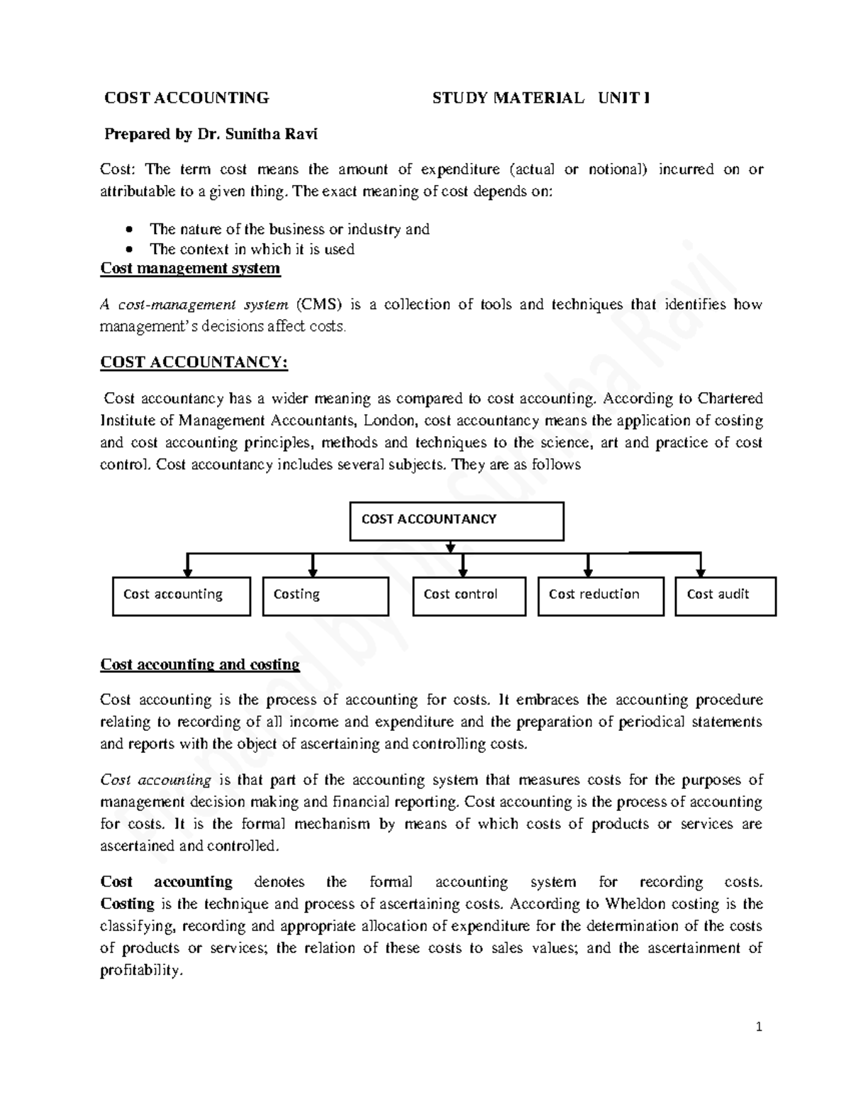 UNIT I COST Accounting Notes - COST ACCOUNTING STUDY MATERIAL UNIT I  Prepared by Dr. Sunitha Ravi - StuDocu