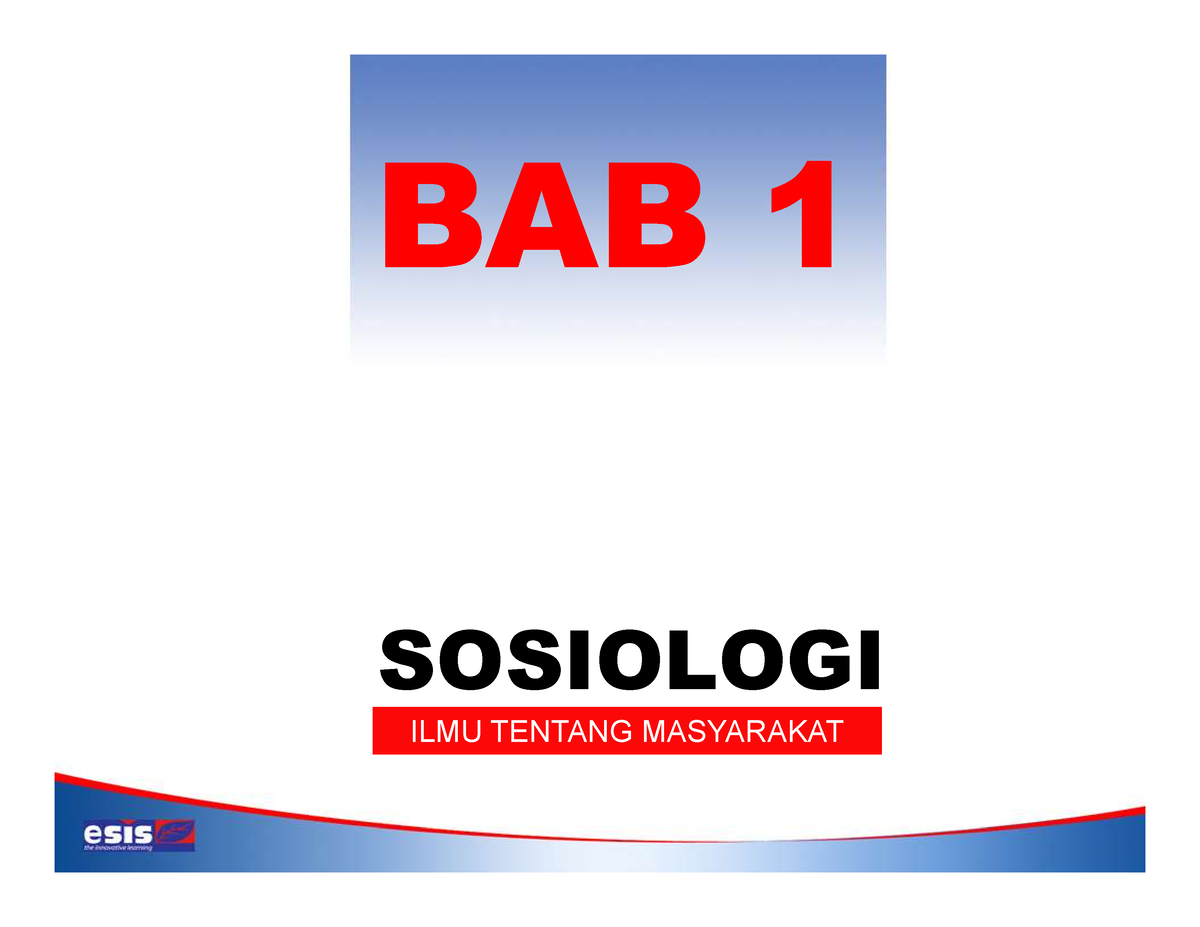 Rangkuman Materi Sosiologi 2 - SOSIOLOGI ILMU TENTANG MASYARAKAT ...