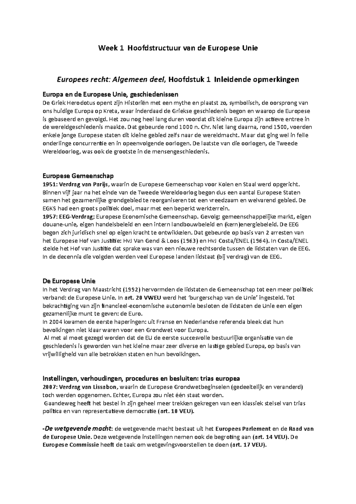 Samenvatting Inleiding Europees Recht - Week 1 Hoofdstructuur Van De ...