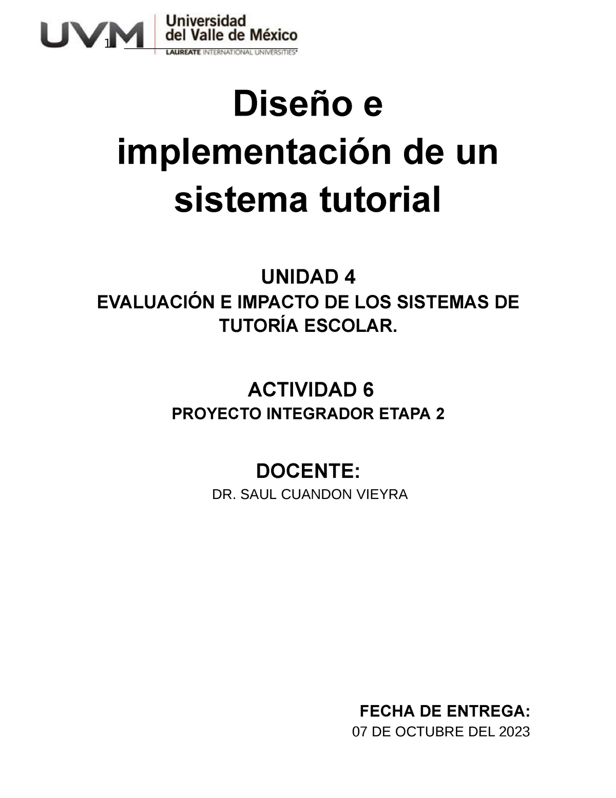 Act 6 Diseño E Implementación De Un Sistema Tutorial - Diseño E ...