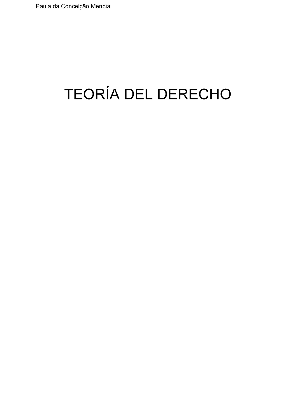 Teoría del Derecho - TEORÍA DEL DERECHO TEMA 1. EL CONCEPTO DE DERECHO ...