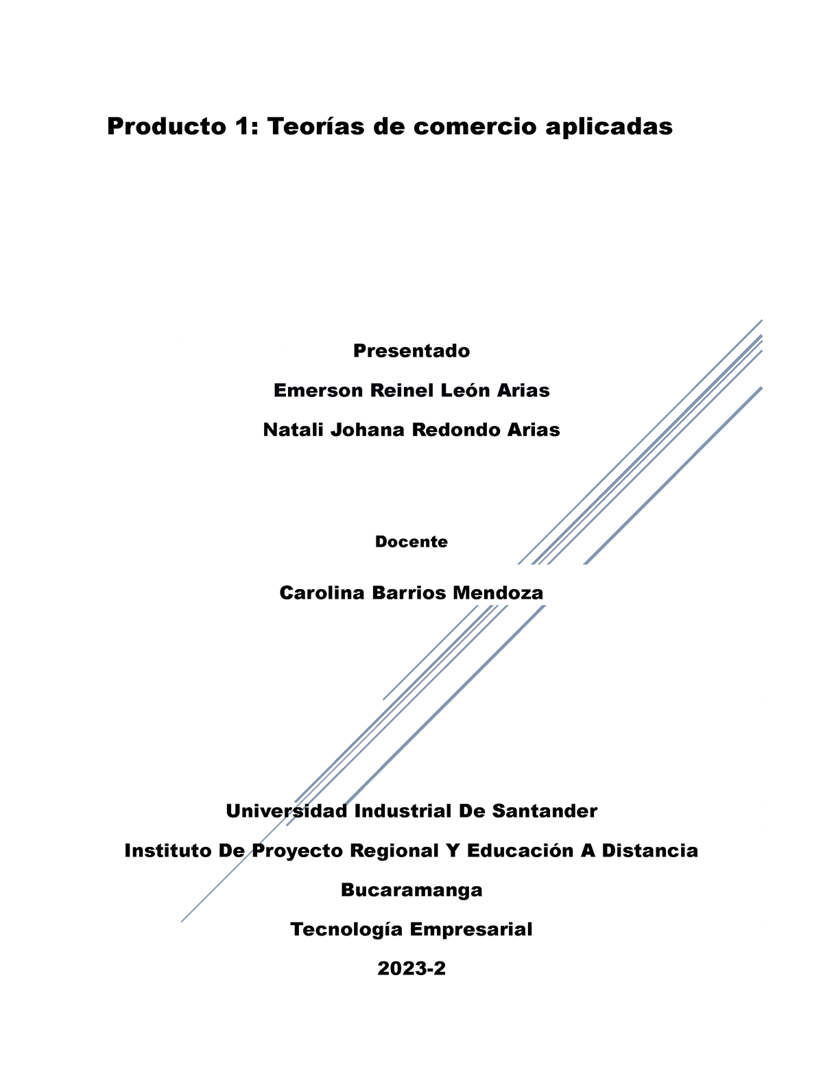 Teoria De Comercio Negocios Internacionales Producto 1 Teorías De Comercio Aplicadas 4706