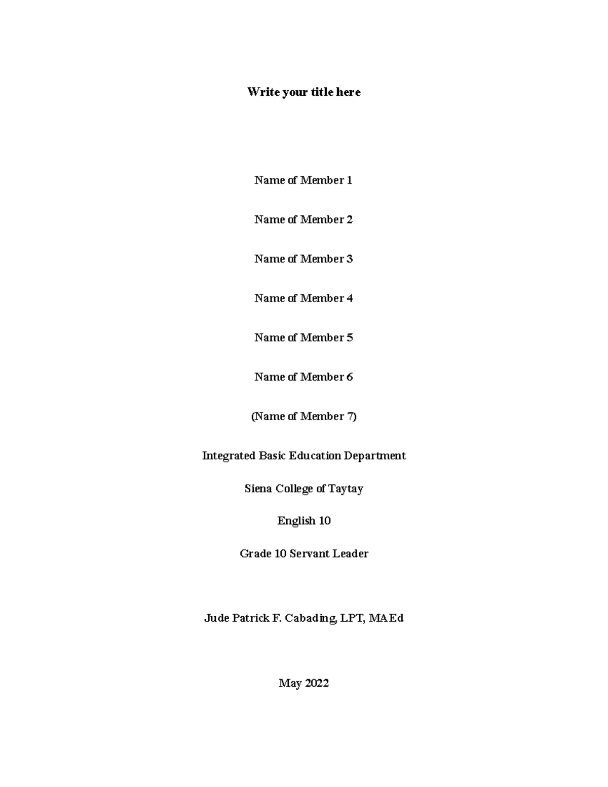 Thesis Template - Write your title here Name of Member 1 Name of Member ...