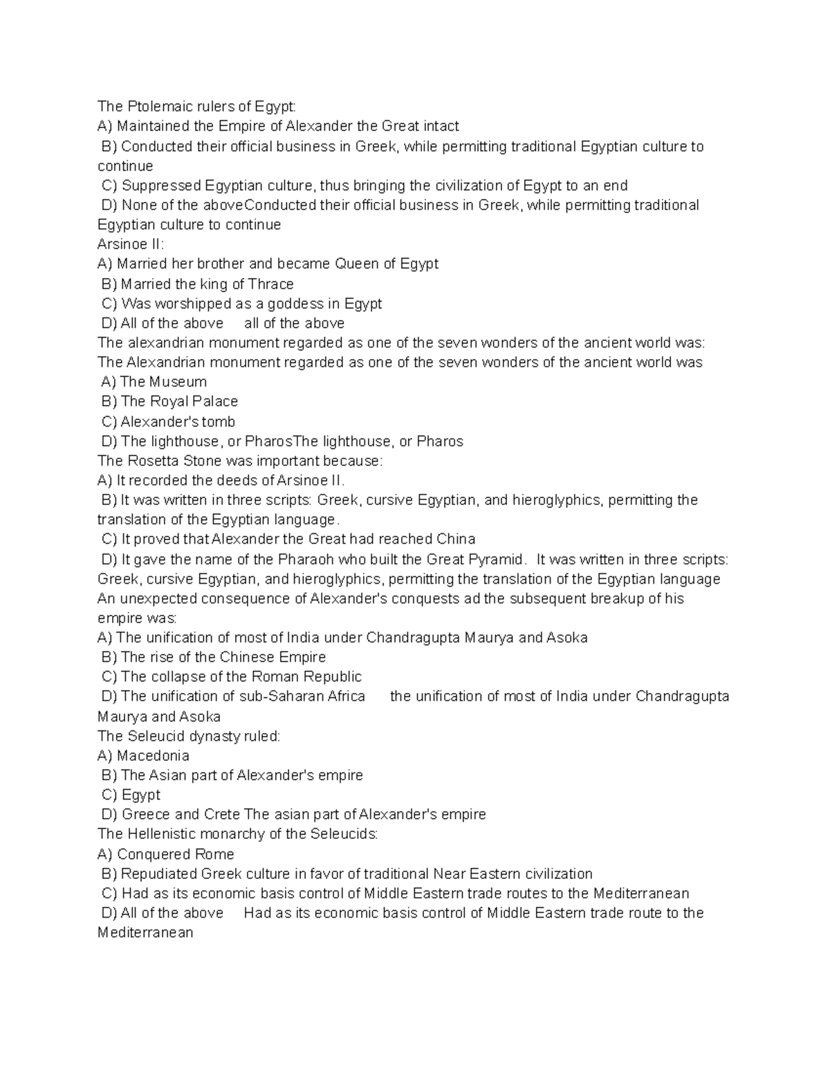 History 150 Zhuk (10) test 1 answers The Ptolemaic rulers of Egypt A) Maintained the