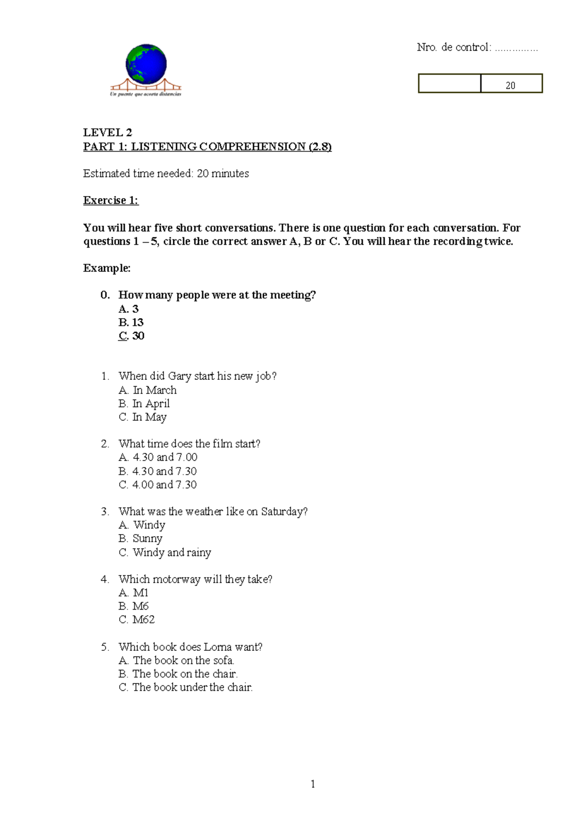 EXAM Level 2 - modelo - LEVEL 2 PART 1: LISTENING COMPREHENSION (2 ...