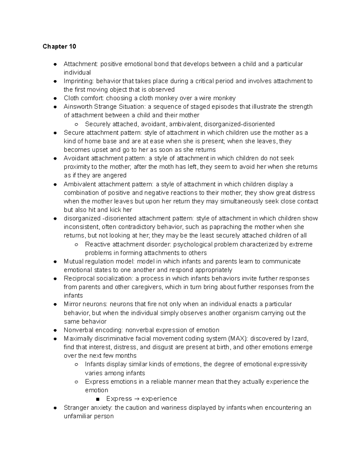 Chapter 10 notes - Chapter 10 Attachment: positive emotional bond that ...