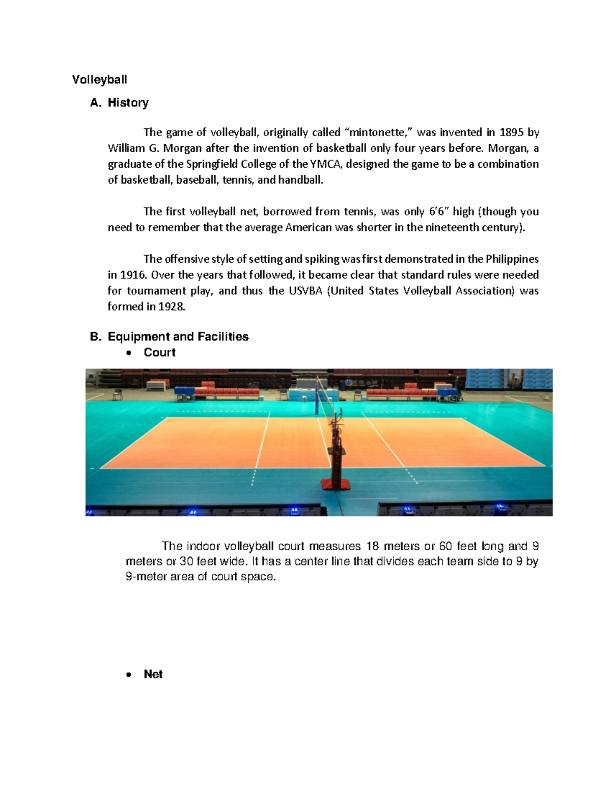 Vollayball PE Lecture Notes Volleyball Volleyball A. History The