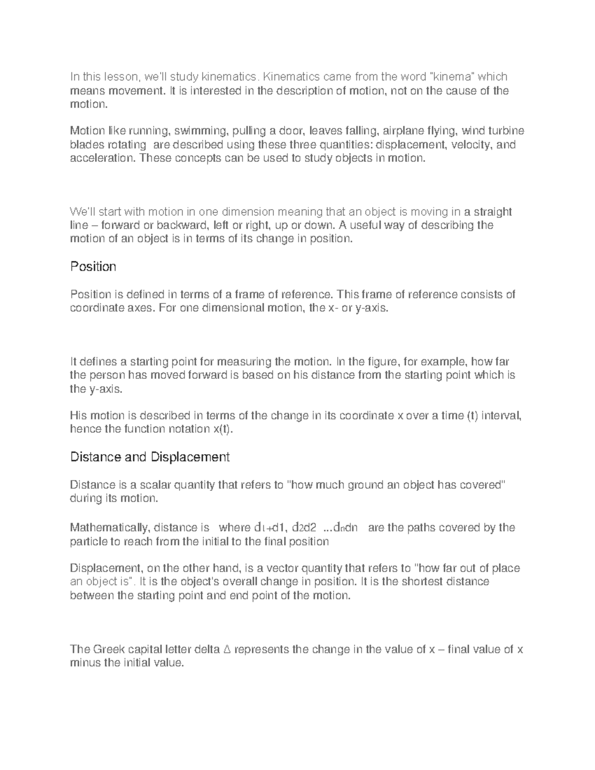 Kinematics - In this lesson, we’ll study kinematics. Kinematics came ...