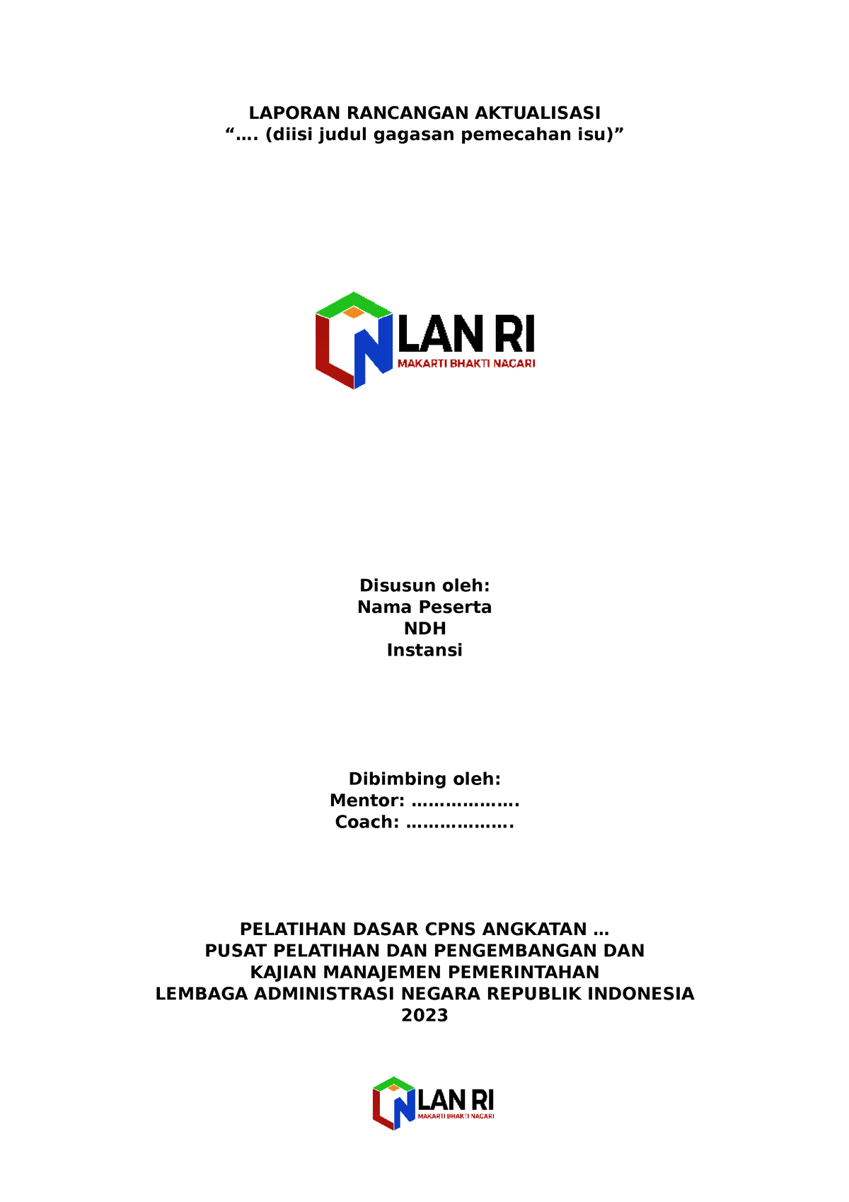 Lembar Persetujuan Evaluasi Rancangan Aktualisasi Kerja 2023 - LAPORAN ...