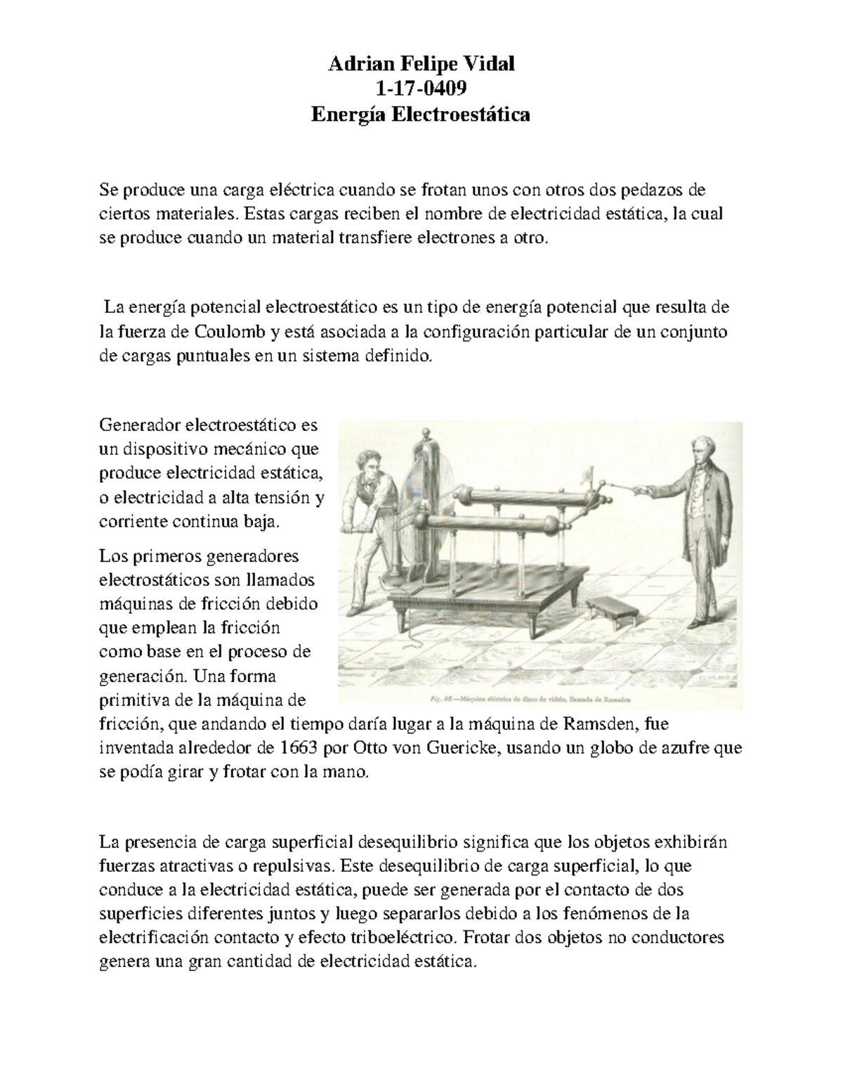 Formas para producir electricidad Adrian Felipe Vidal 117 Energía