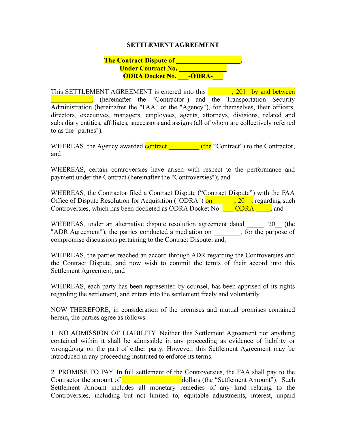 Settlement Agreement Form-FAA-Disputes - SETTLEMENT AGREEMENT The Regarding negotiated settlement agreement sample