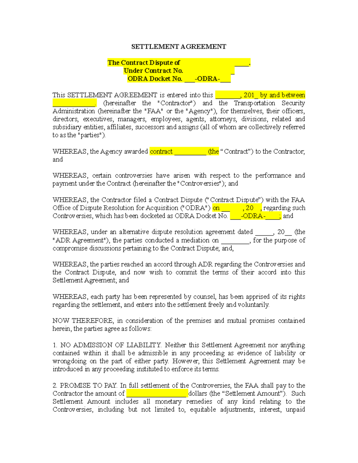 Settlement Agreement Form-FAA-Disputes - SETTLEMENT AGREEMENT The Regarding negotiated settlement agreement sample