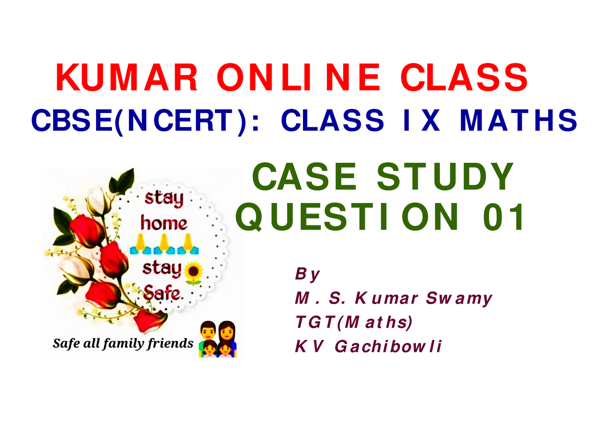 kumar sir case study questions class 9 maths