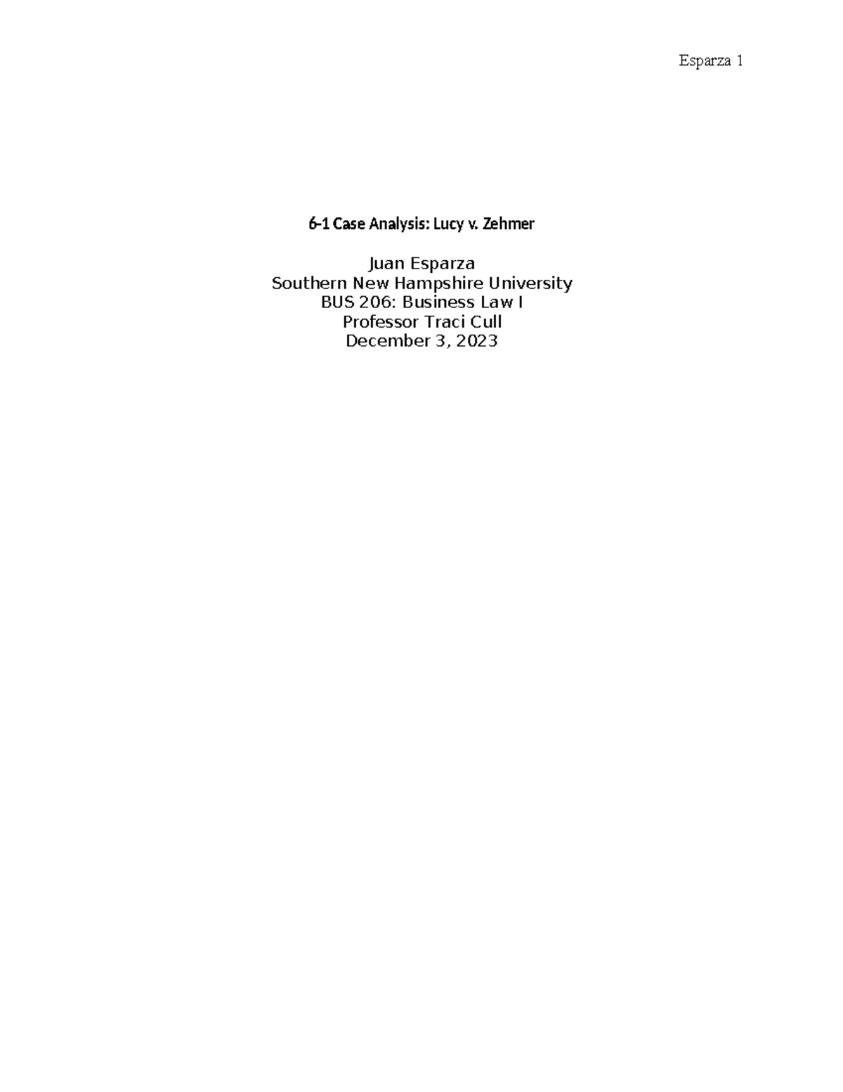 6-1 Case Analysis Lucy v Zehmer - 6-1 Case Analysis: Lucy v. Zehmer ...