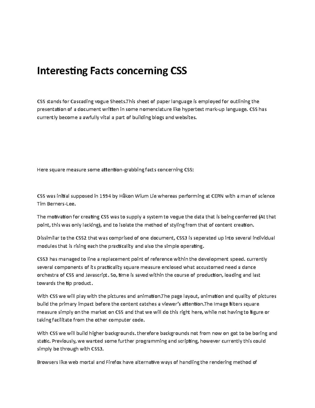 Interesting Facts concerning CSS - CSS has currently become a awfully ...