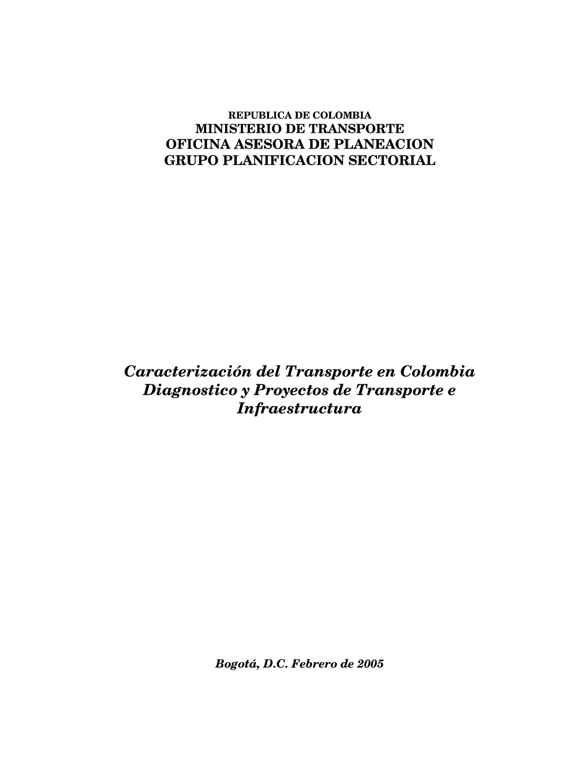 Caracterizacion Transporte Colombia - REPUBLICA DE COLOMBIA MINISTERIO ...