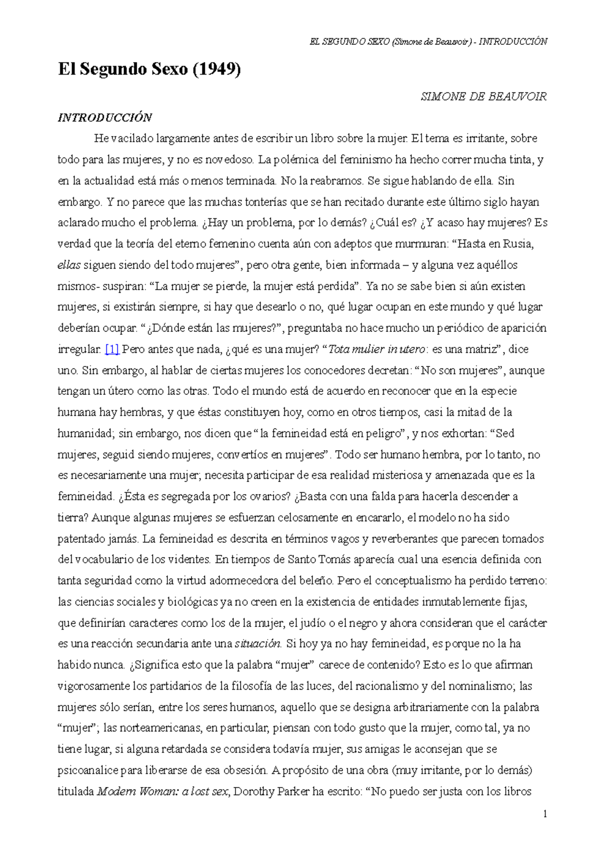 El Segundo Sexo 1949 Lectura Crítica El Segundo Sexo 1949 Simone De Beauvoir IntroducciÓn 7063