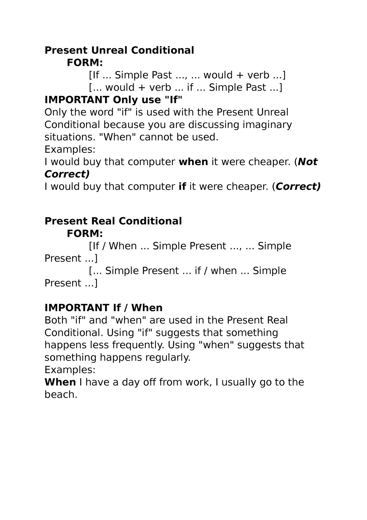 Present Unreal Conditional - Present Unreal Conditional FORM: [If ...