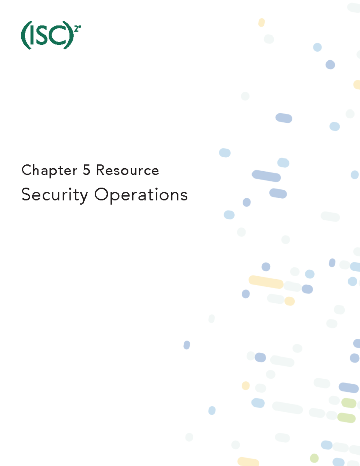 EDU-CC-70500-ch05 Takeaway - Security Operations Chapter 5 Resource ...