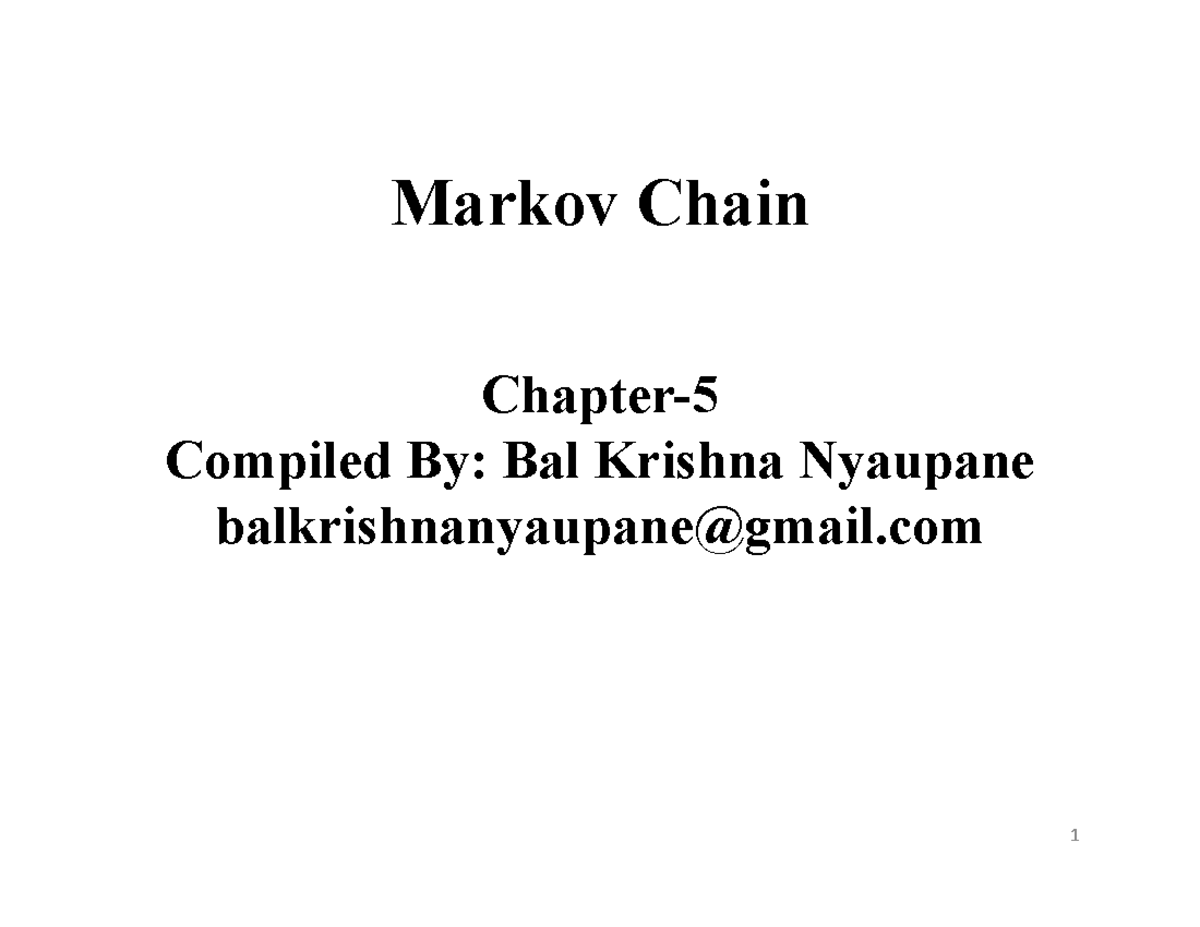Chapter 5 Markov Chain Markov Chain Chapter Compiled By Bal