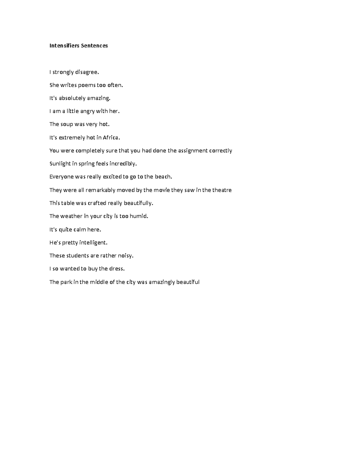 Intensifiers - ingfles - Intensifiers Sentences I strongly disagree ...