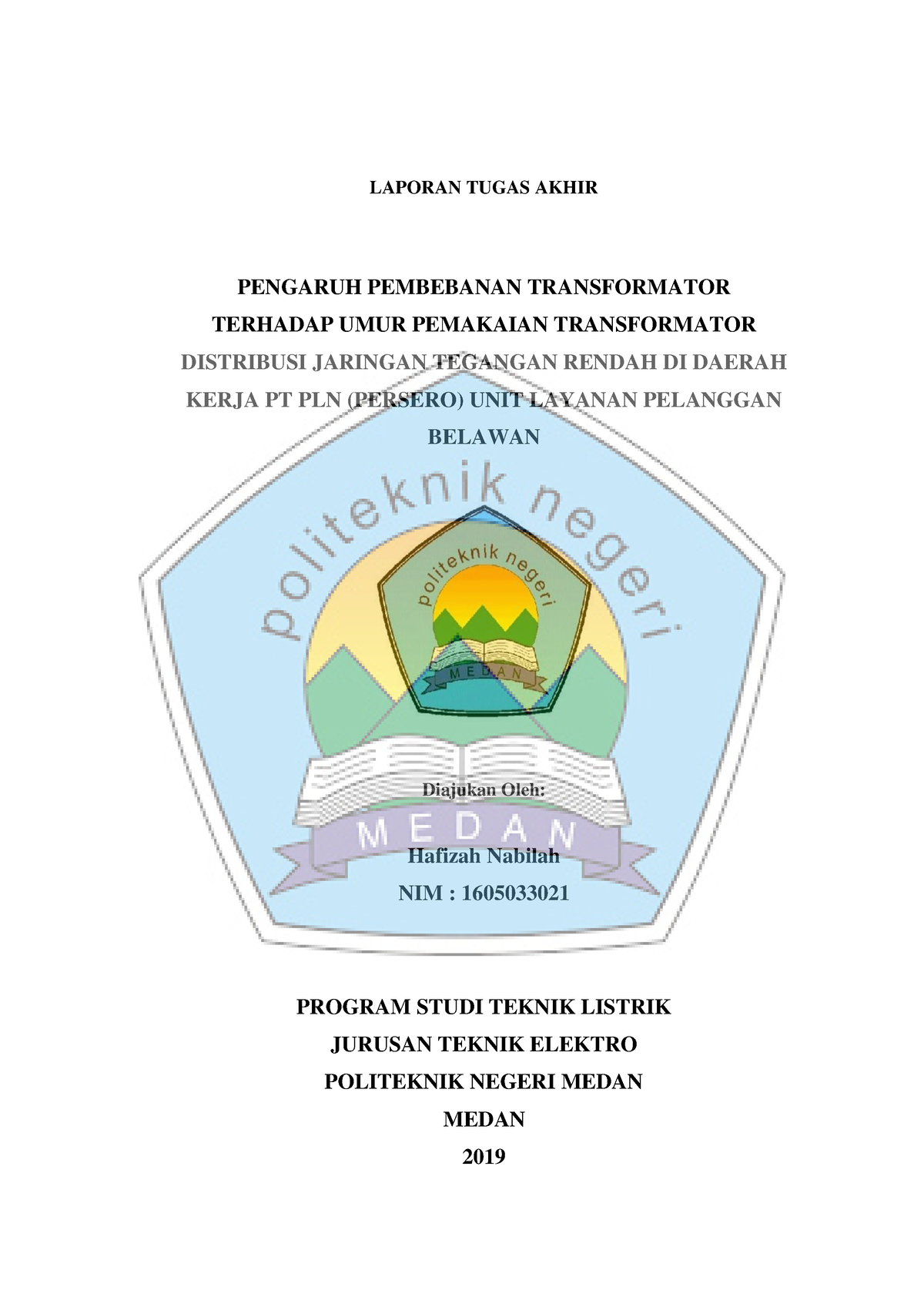 45 EL TA 19 - 45 EL TA 19 - LAPORAN TUGAS AKHIR PENGARUH PEMBEBANAN ...