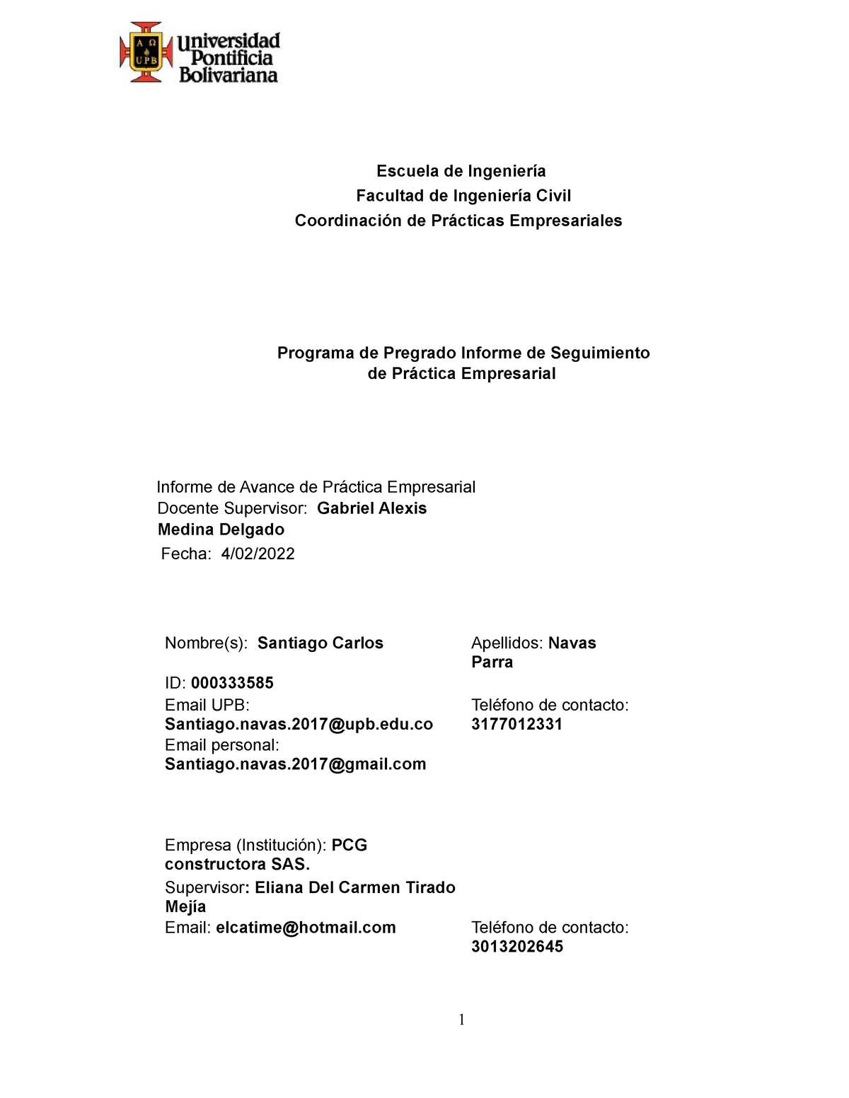 Informe De Avance 1 Escuela De Ingeniería Facultad De Ingeniería Civil Coordinación De 0751