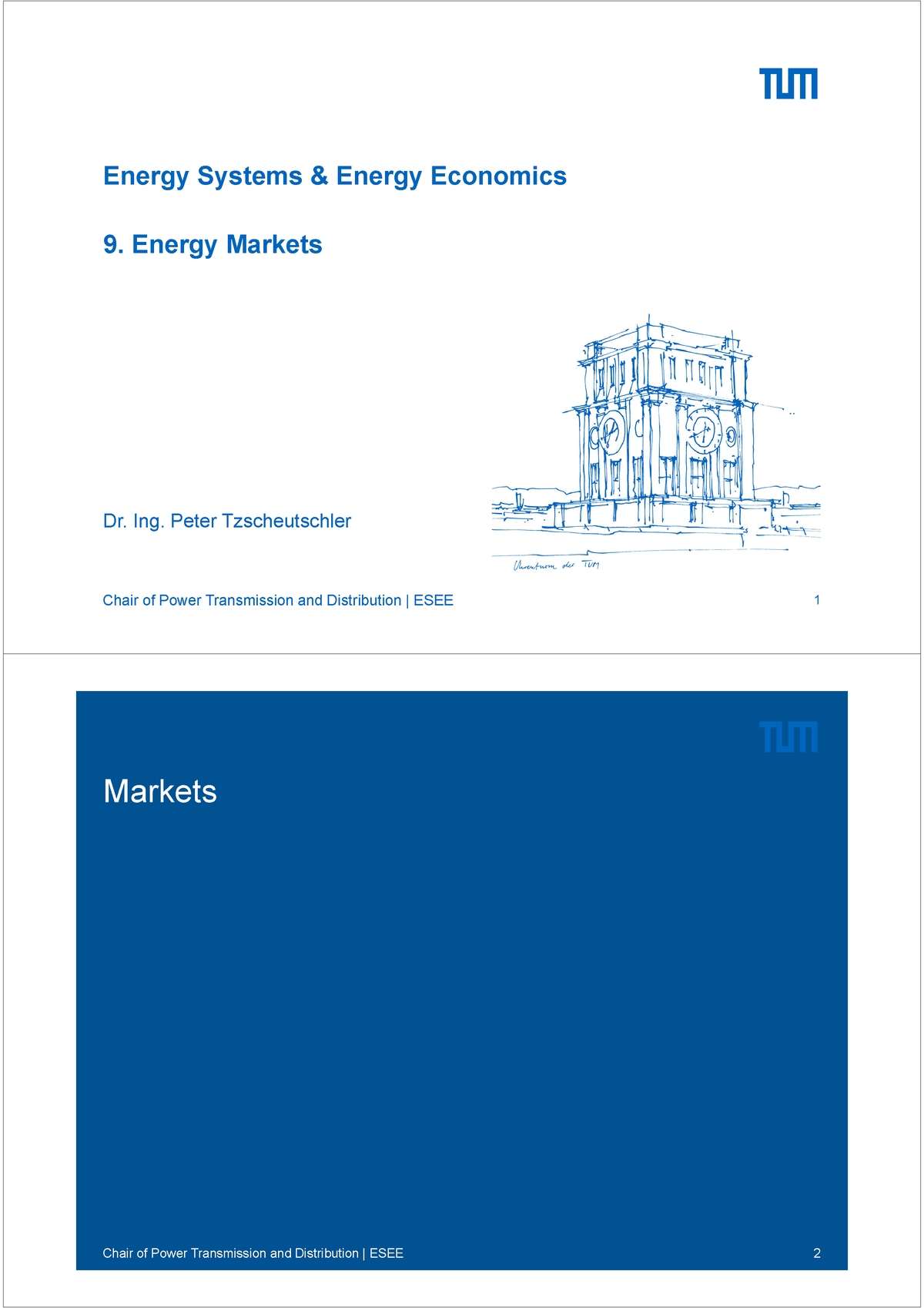 ESEE 9 Energy Markets Lecture Energy Systems & Energy Economics 9