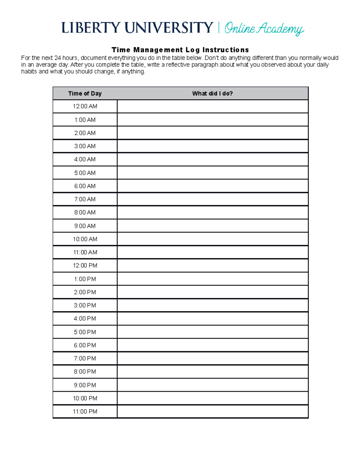 Time Management Log Instructions - Don’t do anything different than you ...