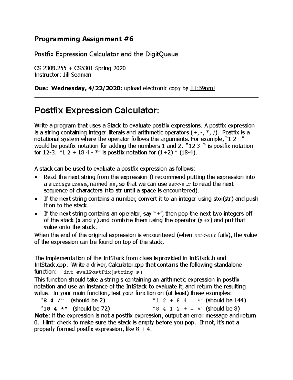 Assign 6 Programming Assignment Postfix Expression Calculator and the