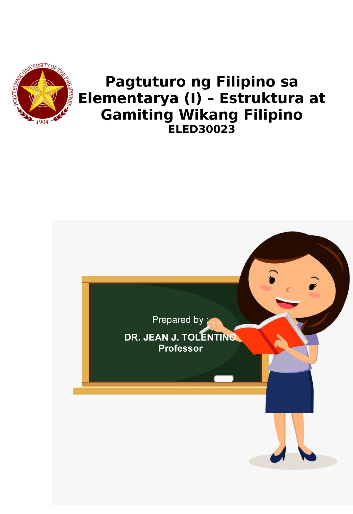 Pagtuturo Ng Filipino Dr - Pagtuturo Ng Filipino Sa Elementarya (I ...